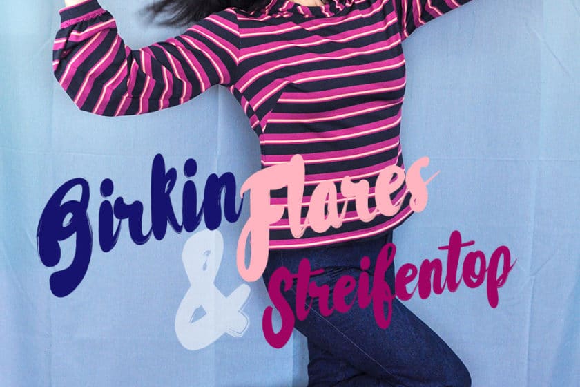 Genäht: Birkin Flares & gestreiftes Top | Schwatz Katz