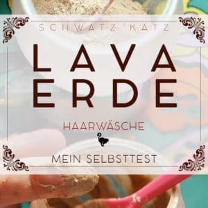 Haare waschen mit Lavaerde (Ghassoul) | Schwatz Katz