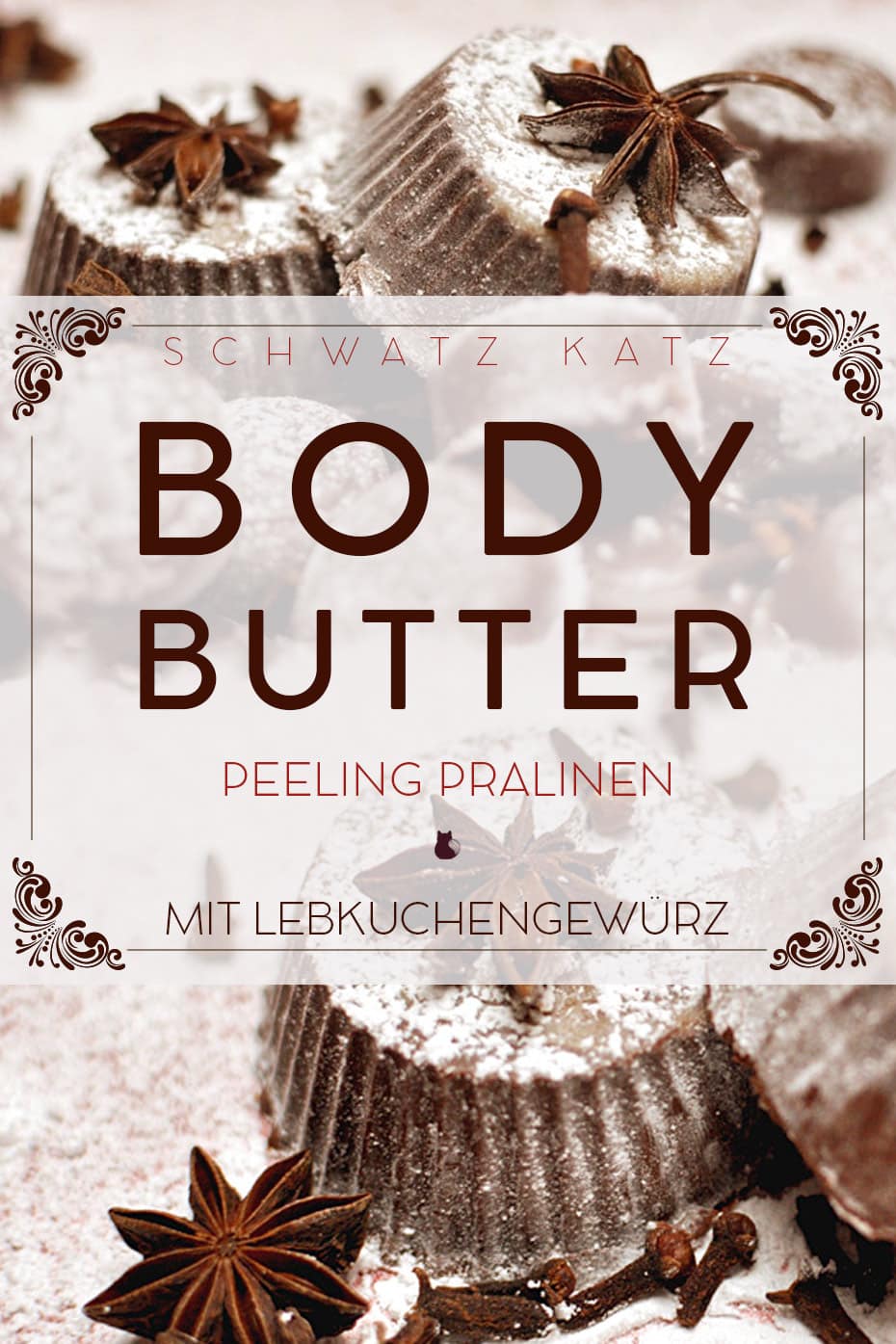 Lebkuchen Body Butter & Peelingpralinen | Schwatz Katz