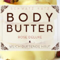 Bodybutter Rose Deluxe | Schwatz Katz