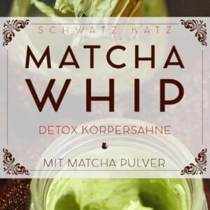 Detox Matcha Whip Körpersahne | Schwatz Katz