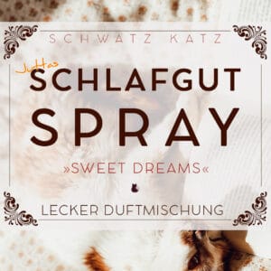 Sweet Dreams – Juttas Schlaf Gut Spray | Schwatz Katz