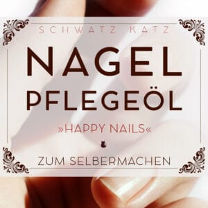 DIY Nagelöl | Schwatz Katz
