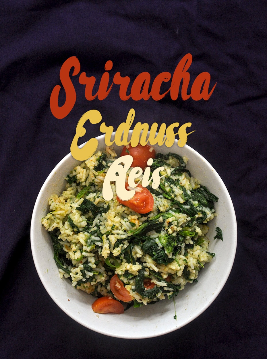 Sriracha Erdnuss Reis mit Spinat | Schwatz Katz