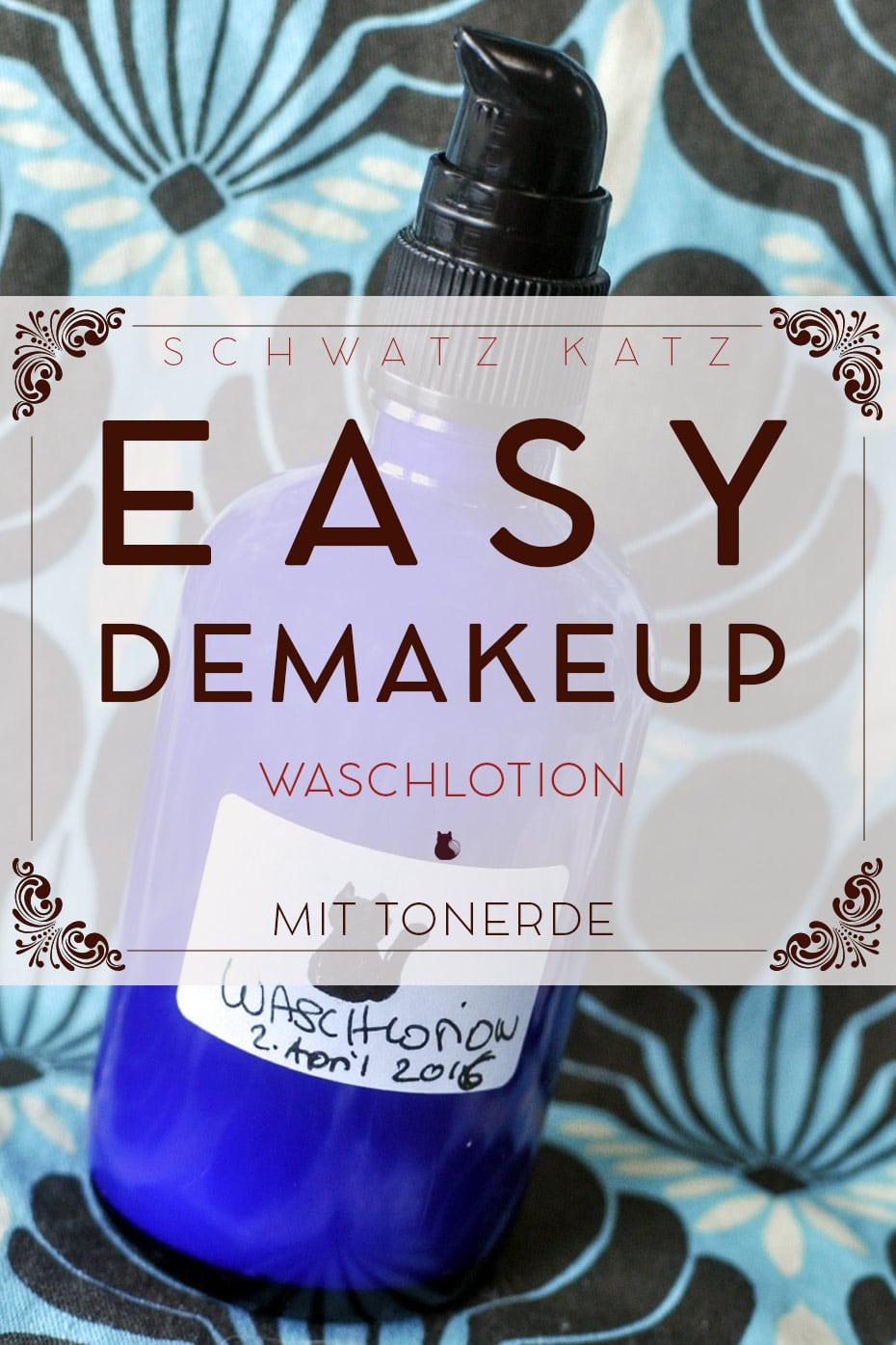 Easy De-Make-Up Waschlotion mit Tonerde | Schwatz Katz