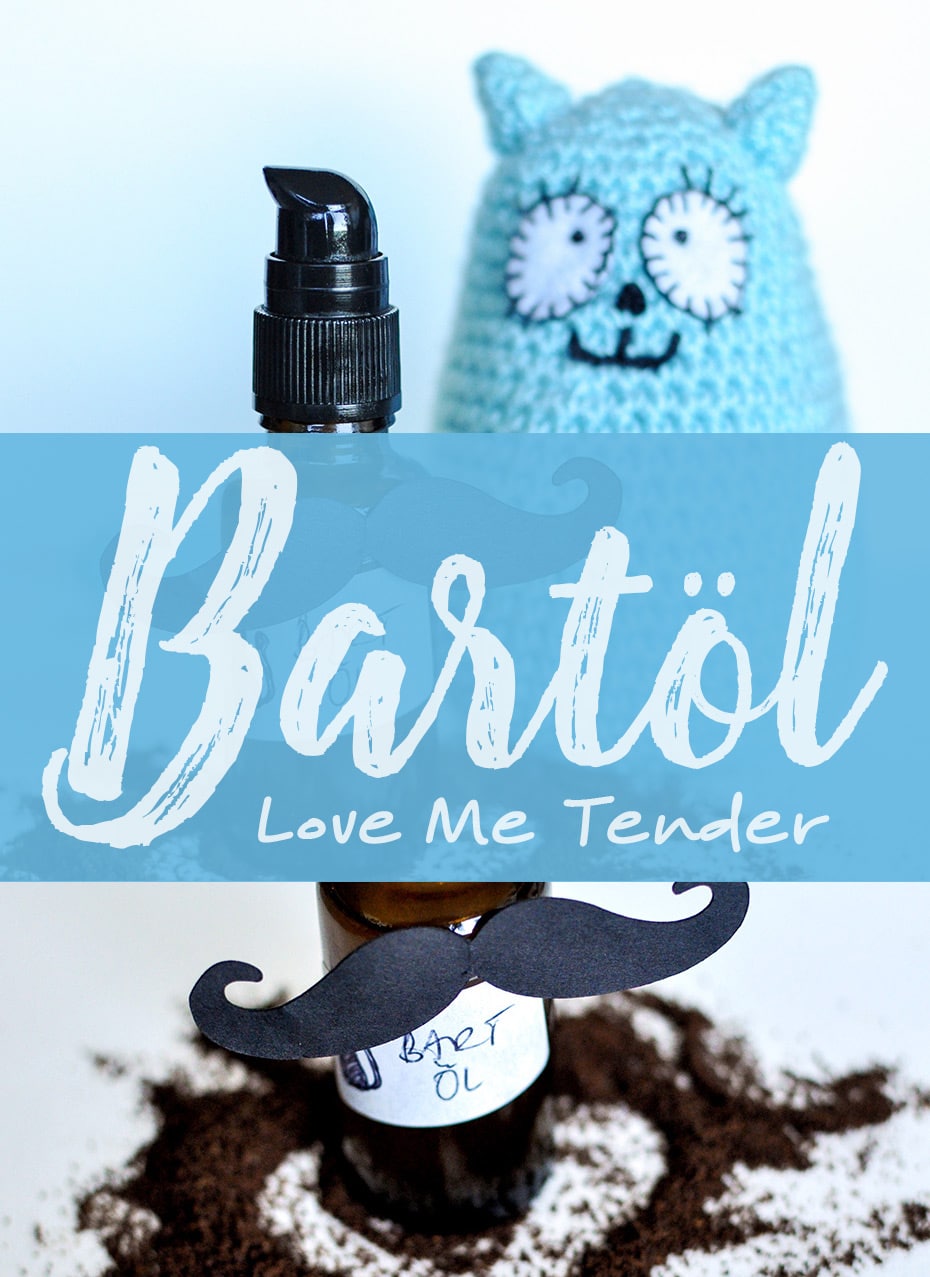 »Love Me Tender« DIY Bartöl | Schwatz Katz