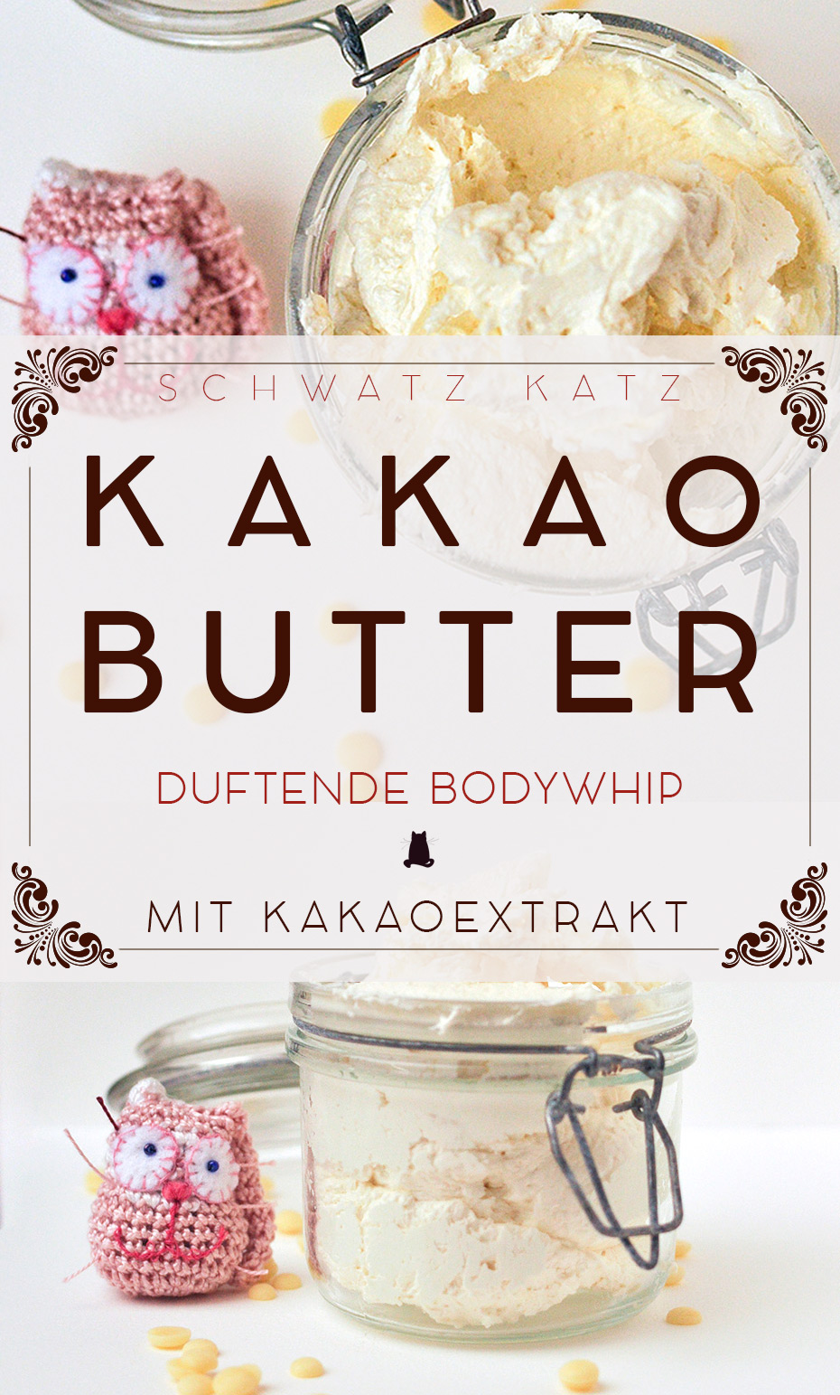 Kakaobutter Bodywhip selbstgemacht | Schwatz Katz