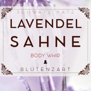 Lavendel Bodysahne für blütenzarte Beine | Schwatz Katz