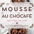 Mousse au Chocafé Peeling Whip | Schwatz Katz