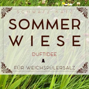 Duftidee für Weichspülsalz: Sommerwiese | Schwatz Katz