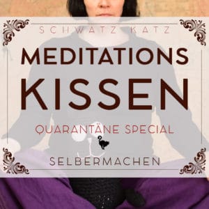 Quarantäne Special: Meditationskissen | Schwatz Katz