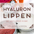 Hyaluron Lippenpflege mit Anti Aging Pump »Oh là là«