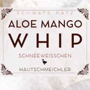 Mango-Aloe Bodysahne »Schneeweißchen« | Schwatz Katz