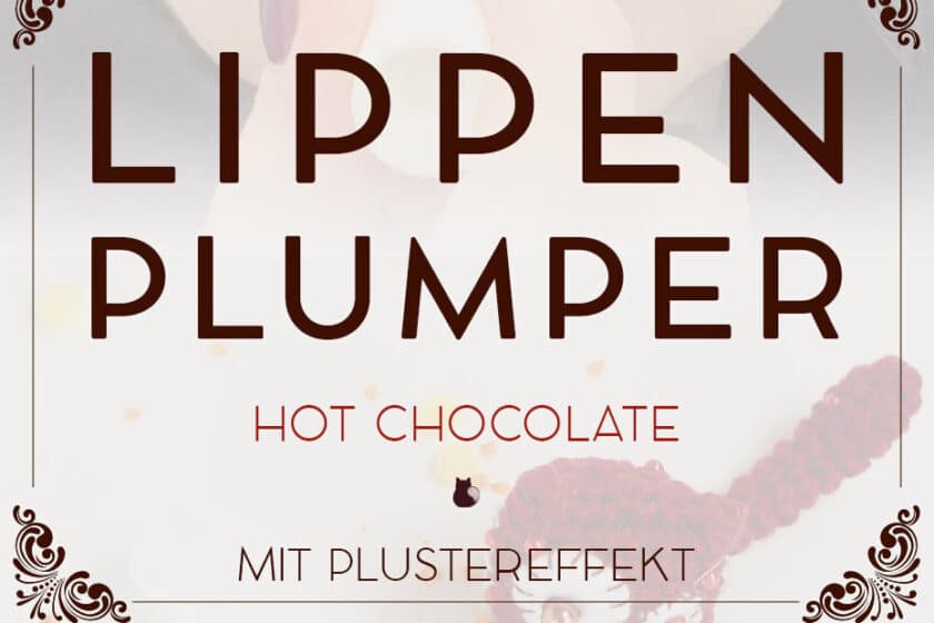 Lip Plumper »Hot Chocolate Kiss« für vollere Lippen | Schwatz Katz
