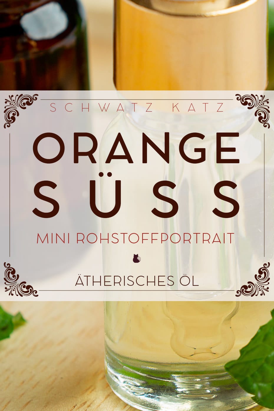 Ätherisches Öl Orange süß Mini Rohstoffportrait auf Schwatz Katz