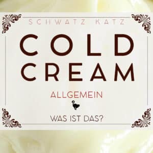 Was ist Cold Cream | Schwatz Katz
