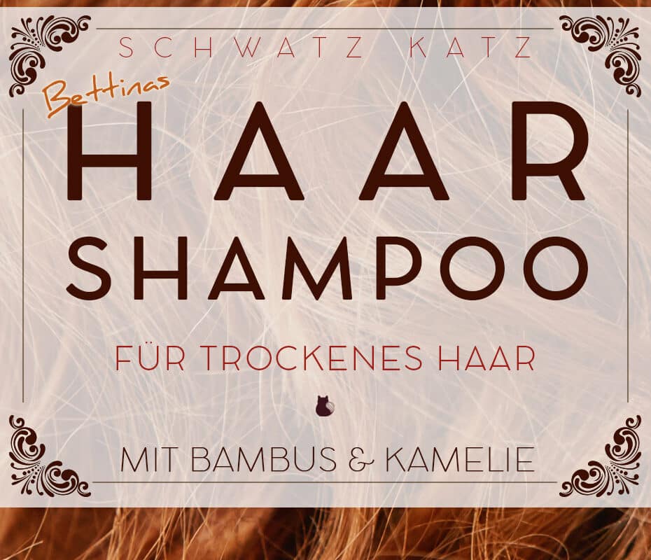 Pflegeshampoo für trockenes und sprödes Haar | Schwatz Katz