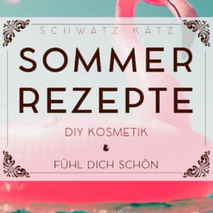 20+ DIY Kosmetikrezepte für einen schönen Sommer | Schwatz Katz