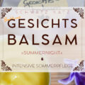 Zarter Gesichtsbalsam »Summernight« für eine intensive Nachtpflege | Schwatz Katz